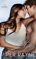Cover: The Problem with Second Chances (Hardcover) - Piper Rayne, Inc.