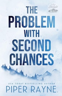 Enlarge image Cover: The Problem with Second Chances (Large Print) - Piper Rayne, Inc.