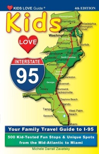 Enlarge image Cover: KIDS LOVE I-95, 4th Edition - Kids Love Publications, LLC