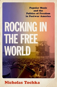 Abbildung von: Rocking in the Free World - OUP eBook