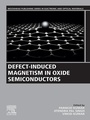 Cover: Defect-Induced Magnetism in Oxide Semiconductors - Woodhead Publishing