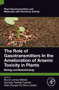 Abbildung von: The Role of Gasotransmitters In the Amelioration of Arsenic Toxicity in Plants - Academic Press