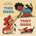 Cover: This Baby. That Baby. - Anne Schwartz Books