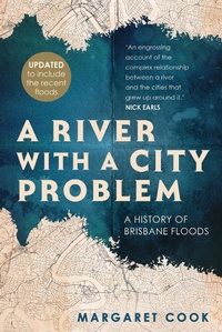 Enlarge image Cover: River with a City Problem - University of Queensland Press