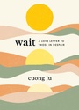 Cover: Wait - Shambhala Publications Inc