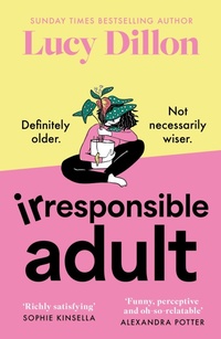 Enlarge image Cover: Irresponsible Adult - Hodder & Stoughton