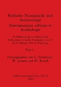 Cover: Keltische Numismatik und Archaeologie / Numismatique celtique et Archeologie, Part ii - British Archaeological Reports Oxford Ltd