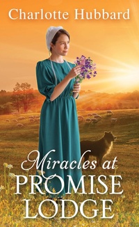 Enlarge image Cover: Miracles at Promise Lodge - Zebra Books