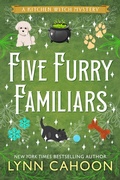 Cover: Five Furry Familiars - Kensington Cozies
