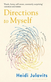 Enlarge image Cover: Directions to Myself - Bloomsbury Publishing PLC