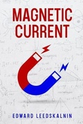 Cover: Magnetic Current - Cedar Lake Classics