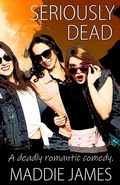 Cover: Seriously Dead (Ghosts of Carrington, #2) - Sand Dune Books