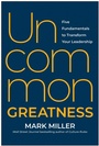 Cover: Uncommon Greatness - Matt Holt Books