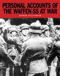 Cover: Personal Accounts of the Waffen-SS at War - Amber Books