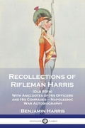 Cover: Recollections of Rifleman Harris - Pantianos Classics