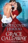 Cover: The Duke Identity / Der Undercover-Herzog - Colchester & Page