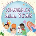 Cover: Spheres All Year - Platypus Media