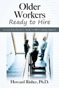 Cover: Older Workers Ready to Hire - Outskirts Press
