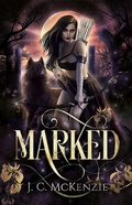 Cover: Marked (Curse of the Immortals, #1) - J. C. McKenzie