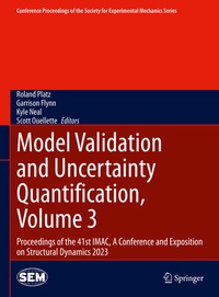 Abbildung von: Model Validation and Uncertainty Quantification, Volume 3 - Springer
