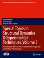 Cover: Special Topics in Structural Dynamics & Experimental Techniques, Volume 5 - Springer