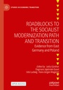 Cover: Roadblocks to the Socialist Modernization Path and Transition - Palgrave Macmillan