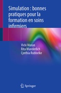 Cover: Simulation : bonnes pratiques pour la formation en soins infirmiers - Springer