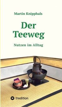 Abbildung von: Der Teeweg - tredition