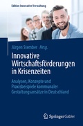 Cover: Innovative Wirtschaftsf&ouml;rderungen in Krisenzeiten - Springer Gabler