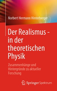 Abbildung von: Der Realismus - in der theoretischen Physik - Springer Spektrum