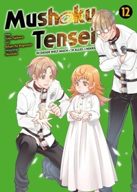 Abbildung von: Mushoku Tensei, Band 12 - In dieser Welt mach ich alles anders - Panini Manga