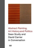 Cover: Sean Scully and David Carrier in Conversation - Hatje Cantz Verlag