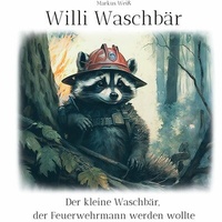 Abbildung von: Willi Waschbär - Books on Demand