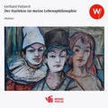 Cover: Der Harlekin ist meine Lebensphilosophie - Worms Verlag