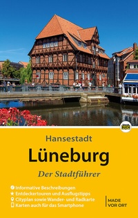 Abbildung von: Lüneburg - Der Stadtführer - Schmidt-Buch-Vlg