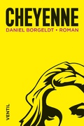 Cover: Cheyenne - Ventil Verlag