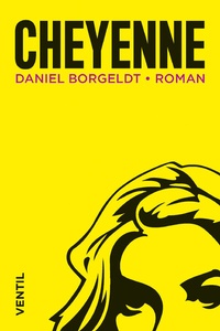 Enlarge image Cover: Cheyenne - Ventil Verlag
