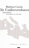 Cover: Die Un&uuml;bersetzbaren - Verlag Turia + Kant