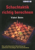 Cover: Schachtaktik richtig berechnen - Beyer, Joachim, Verlag