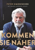 Cover: Kommen Sie n&auml;her - Molden Verlag in Verlagsgruppe Styria GmbH &  Co. KG