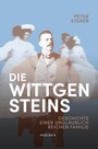 Cover: Die Wittgensteins - Molden Verlag in Verlagsgruppe Styria GmbH & Co. KG