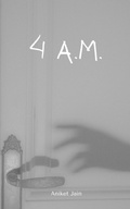 Cover: 4 A.M. - Libresco Feeds Private Limited