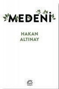 Enlarge image Cover: Medeni - Iletisim Yayinlari