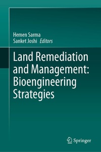 Enlarge image Cover: Land Remediation and Management: Bioengineering Strategies - Springer