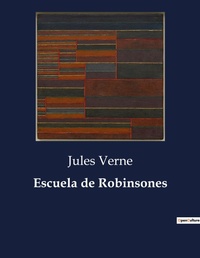Abbildung von: Escuela de Robinsones - Culturea