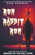 Cover: Run, Rabbit, Run - Black Hare Press
