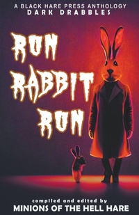 Enlarge image Cover: Run, Rabbit, Run - Black Hare Press