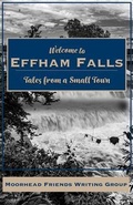 Cover: Welcome to Effham Falls - Moorhead Friends Writing Group