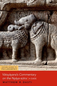 Abbildung von: Vatsyayana's Commentary on the Nyaya-sutra - OUP eBook