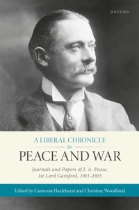 Abbildung von: A Liberal Chronicle in Peace and War - OUP eBook